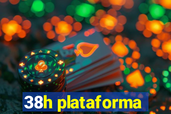 38h plataforma